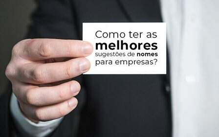 Como Ter As Melhores Sugestoes De Nomes Para Empresas - GCY Contabilidade