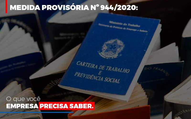 Medida Provisoria O Que Voce Empresa Precisa Saber - GCY Contabilidade