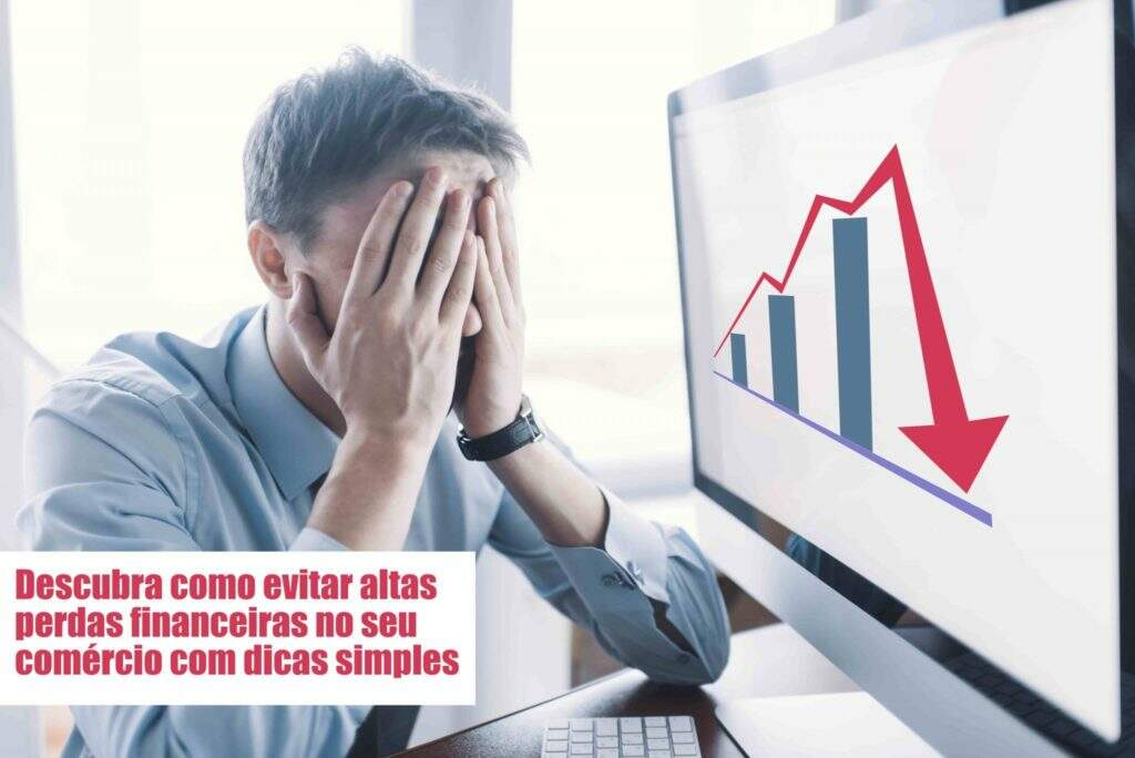 Perdas Financeiras Voce Sabe Como Evitar - GCY Contabilidade