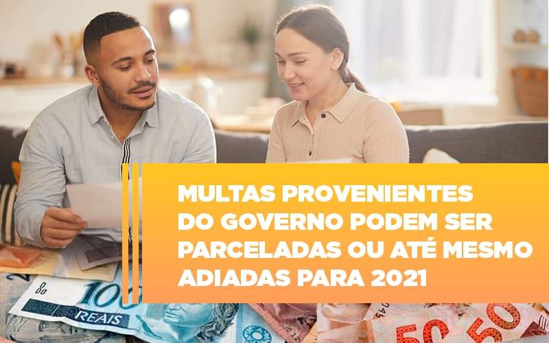 Vai Um Pouco De Folego Multas Do Governo Podem Ser Parceladas - GCY Contabilidade