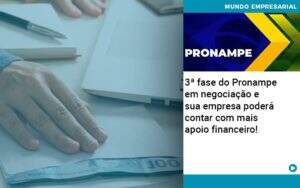 3 Fase Do Pronampe Em Negociacao E Sua Empresa Podera Contar Com Mais Apoio Financeiro - GCY Contabilidade