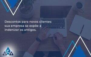 Descontos Para Novos Clientes Gcy Contabil - GCY Contabilidade