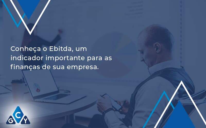 Conheca O Ebtida Gcy Contabil - GCY Contabilidade