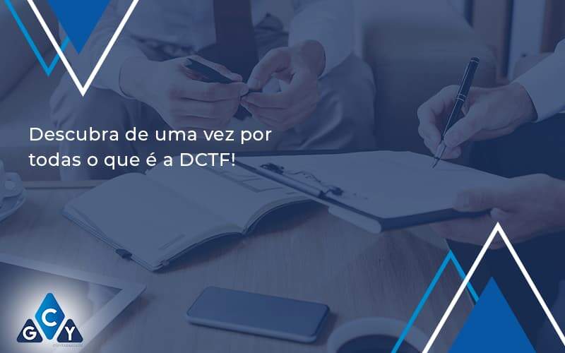 Dctf Gcy Contabil - GCY Contabilidade