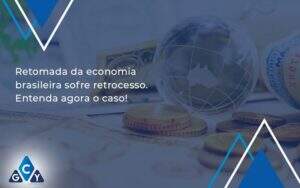 Retomada Da Economia Gcy Contabil - GCY Contabilidade